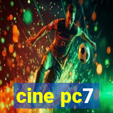 cine pc7